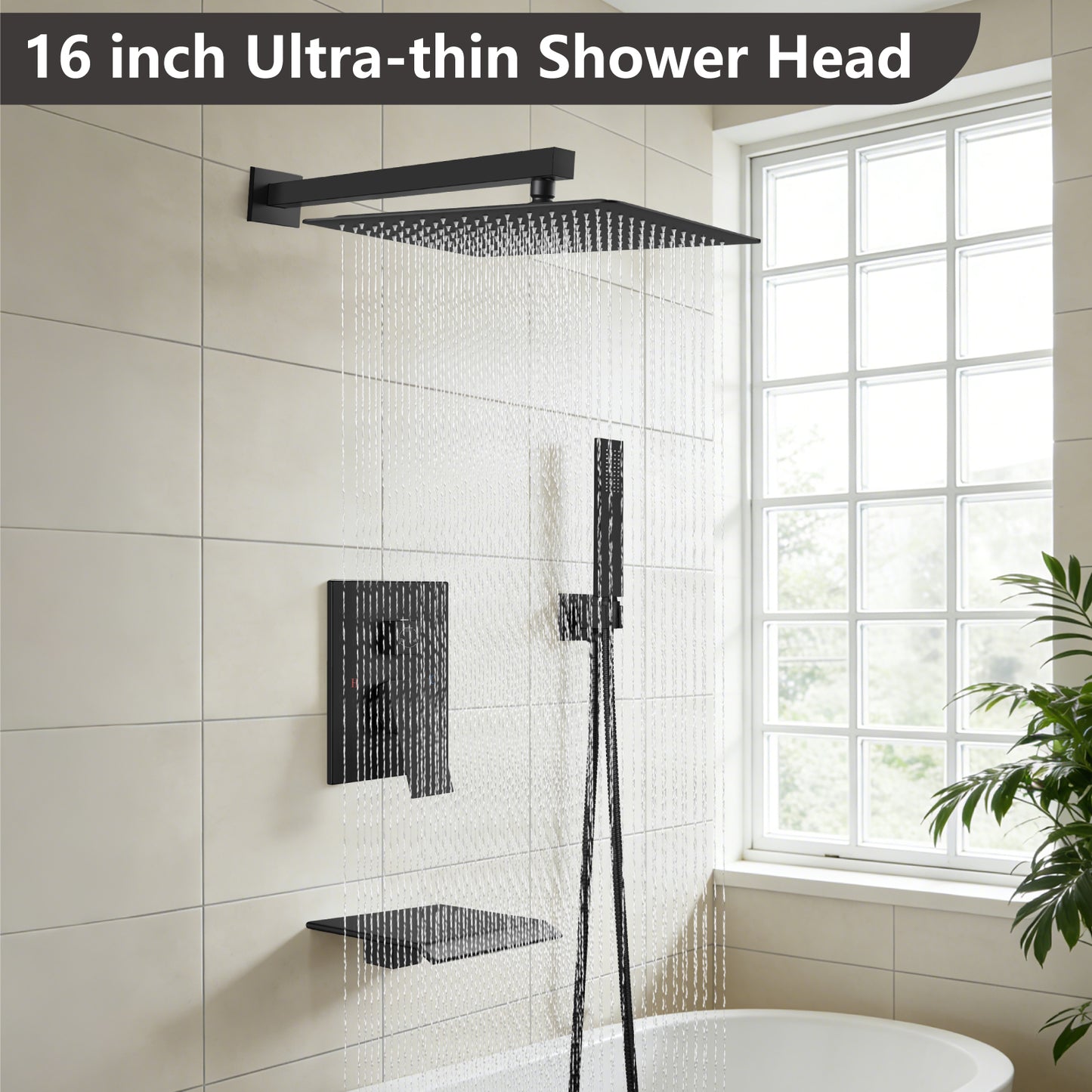 
                  
                    Midanya Rain Shower System Tub Shower Faucet Set 16 Inch Square Rainfall High Pressure Shower Head with Handheld Sprayer and Waterfall Tub Spout Rough-in Valve Shower Mixer Combo
                  
                