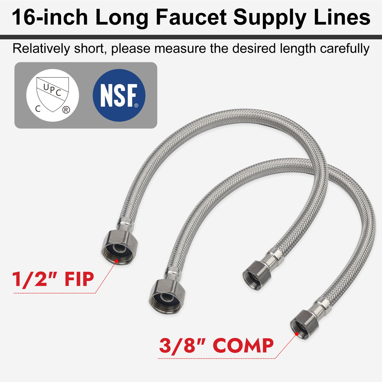 
                  
                    Midanya Faucet Supply Lines,Stainless Steel Braided Water Supply Line, 1/2" FIP x 3/8" COMP Faucet Hose, Faucet Hose Connector x 2 Pcs (1 Pair)
                  
                