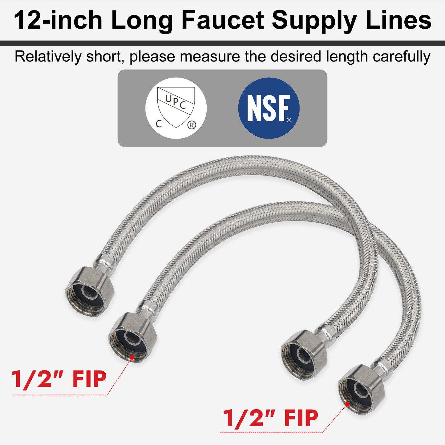 
                  
                    Midanya Faucet Supply Lines,Stainless Steel Braided Water Supply Line, 1/2" FIP x 1/2" FIP Faucet Hose, Faucet Hose Connector x 2 Pcs (1 Pair)
                  
                